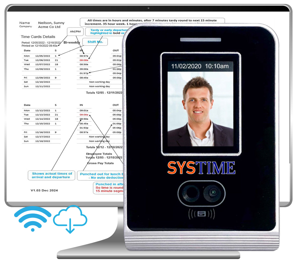 Time Clocks, CLOUD Software and APP. No subscriptions — SysTime Inc